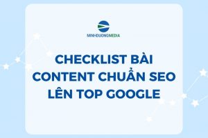 [Download] Checklist Bài Content Chuẩn SEO Lên Top Google