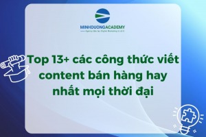 Top 13+ các công thức viết content bán hàng hay nhất mọi thời đại