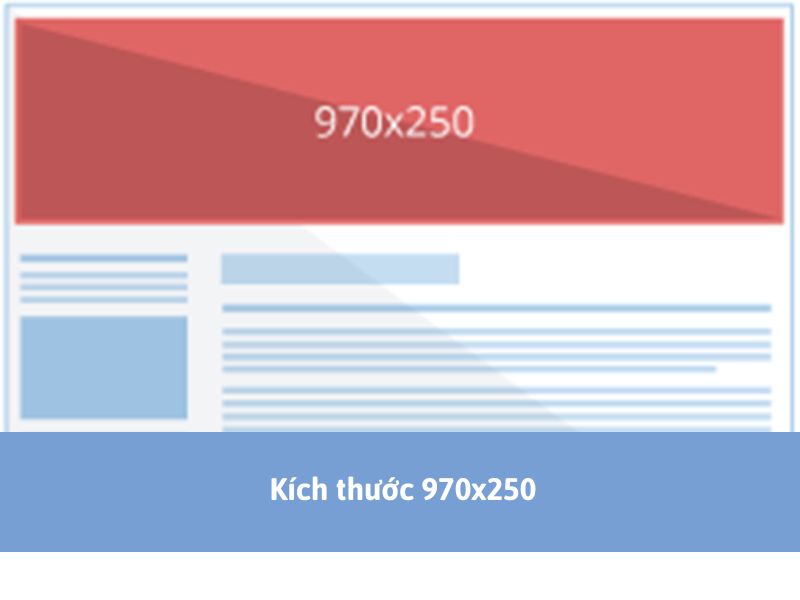 Kích thước ảnh quảng cáo google - Bảng thông cáo 970x250 