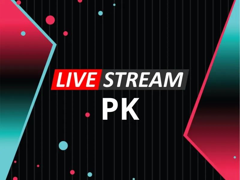 Hướng dẫn Live PK TikTok nhanh chóng 