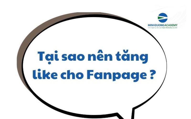 Tại sao nên tăng like cho Fanpage 