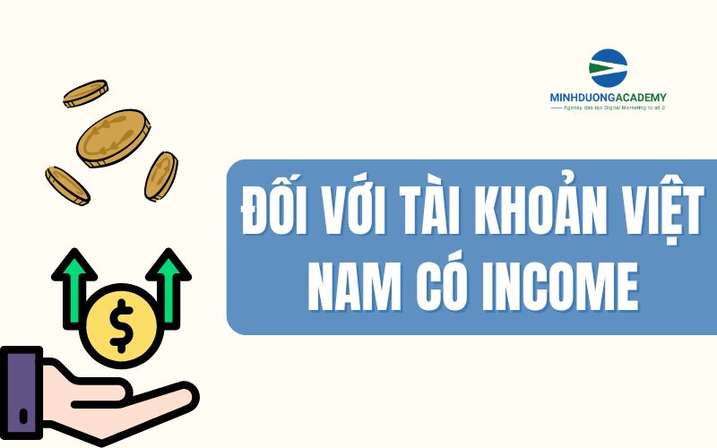 Cách bật kiếm tiền trên tiktok đối với tài khoản việt nam có Income 