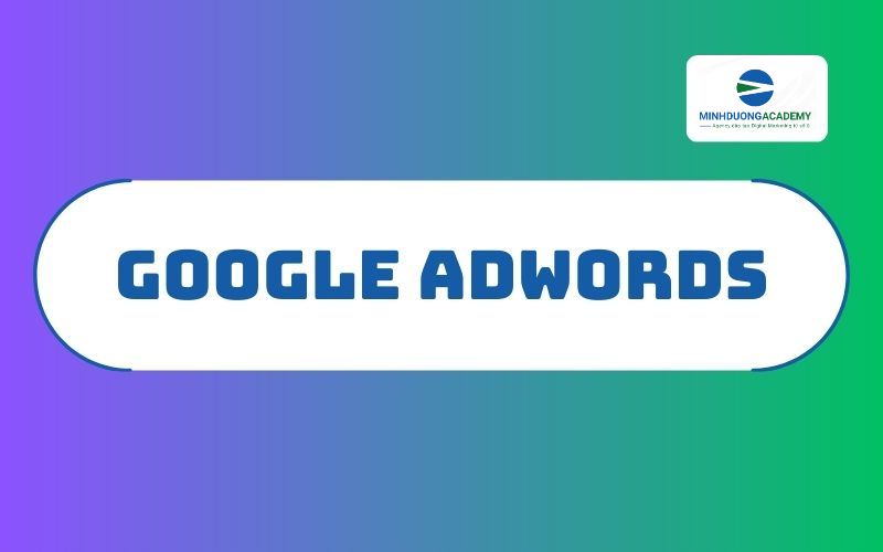 Ưu và nhược điểm của Google adwords